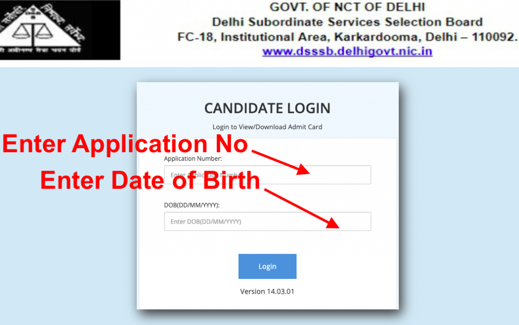 enter your DSSSB Delhi Application number to download fee collector 99/20 admit card 2021