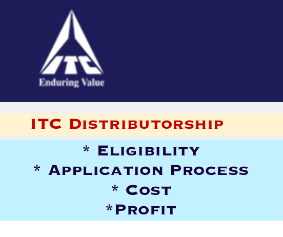 itc dealership process distributorship kaise le - cost, profit, franchise, eligibility