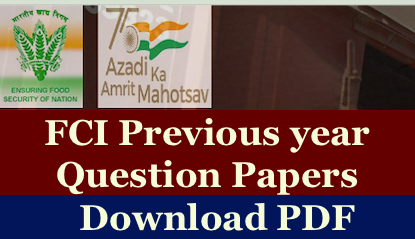 fci manager question papers download pdf - old questions with answer key for last 5 years