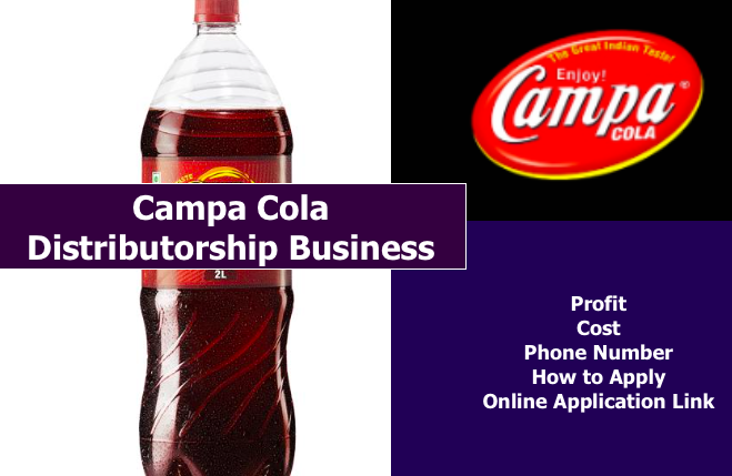 Campa Cola Distributorship business opportunity, application form, franchise apply link 2024