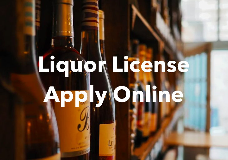 apply online for liquor license or wine license 2023