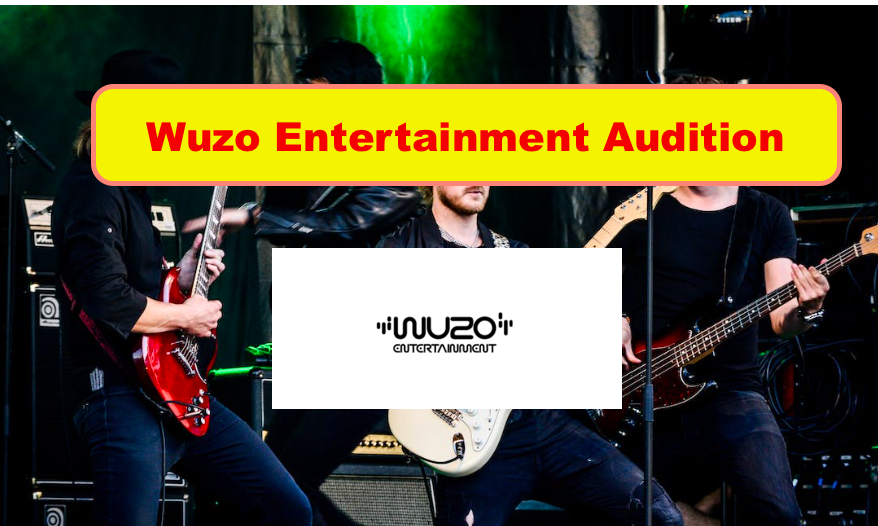 wuzo entertainment audition online apply 2024
